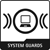 System guards